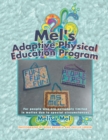 Image for Mel&#39;s Adaptive Physical Education Program: (For People Who Are Extremely Limited in Motion Due to Special Circumstances)