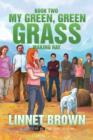 Image for Book Two My Green, Green Grass : Making Hay