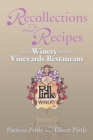 Image for Recollections and Recipes of the Winery and the Vineyards Restaurant