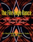 Image for Fire Knife Dance: The Story Behind the Flames Ta&#39;alolo to Nifo&#39;oti