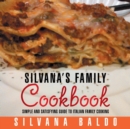 Image for Silvana&#39;s Family Cookbook
