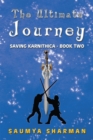 Image for Ultimate Journey: Saving Karnithica - Book Two