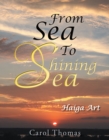 Image for From Sea to Shining Sea: Haiga Art
