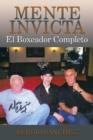 Image for Mente Invicta : El Boxeador Completo