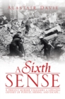 Image for Sixth Sense: A Priestly Murder Unleashes a Lifelong Odyssey of Pursuit, Hiding, and Escape . . .