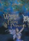 Image for The Wizard and the Fairy Princess