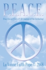 Image for P.e.a.c.e: (Peace Be Un2 Every &amp; All Creations of the Everlasting)