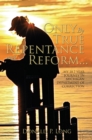 Image for Only By True Repentance and Reform..