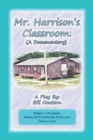 Image for Mr. Harrison&#39;s Classroom: A Documentary