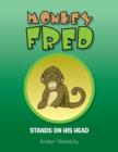 Image for Monkey Fred Stands on His Head
