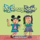 Image for My Bossy Sister