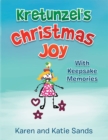 Image for Kretunzel&#39;s Christmas Joy: With Keepsake Memories