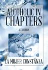 Image for Alcoholic in Chapters : Alcoholism