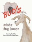 Image for Bud&#39;s Adobe Dog House