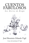 Image for Cuentos Fabulosos: Los Zorros De Esopo