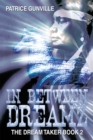 Image for In Between Dreamz: The Dream Taker Book 2