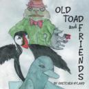Image for Old Toad Friend