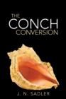 Image for The Conch Conversion
