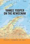 Image for Yankee Yooper on the Keweenaw