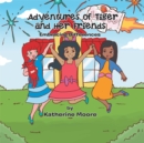 Image for Adventures of Tiger and Her Friends: Embracing Differences