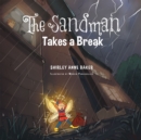 Image for Sandman Takes a Break