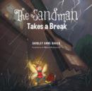 Image for The Sandman Takes a Break