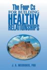 Image for The Four CS for Building Healthy Relationships