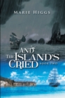 Image for And the Island&#39;s Cried