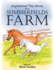 Image for Inspirational True Stories from Summerfields Farm