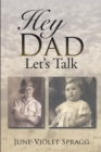 Image for Hey Dad------Let&#39;S Talk