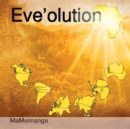 Image for Eve&#39;olution
