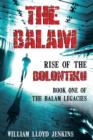 Image for The Balam : Rise of the Bolontiku