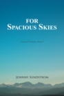 Image for For  Spacious  Skies: Land of Promise - Book I