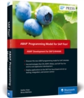 Image for ABAP Development for SAP S/4HANA : ABAP Programming Model for SAP Fiori
