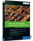 Image for EWM with SAP S/4HANA : Architecture and Programming