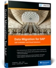 Image for Data Migration for SAP : SAP S/4HANA and Cloud Solutions