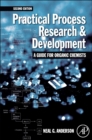 Image for Practical Process Research and Development - A guide for Organic Chemists : Practical Process Research and Development - A guide for Organic Chemists