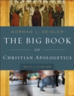 Image for The big book of Christian apologetics: an A to Z guide