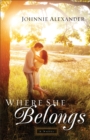 Image for Where She Belongs (Misty Willow Book #1): A Novel