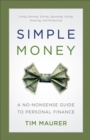 Image for Simple Money: A No-Nonsense Guide to Personal Finance