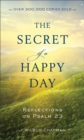 Image for Secret of a Happy Day: Reflections on Psalm 23