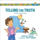 Image for Telling the truth: a book about lying