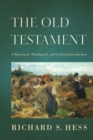 Image for The Old Testament: a historical, theological, and critical introduction