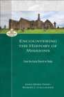 Image for Encountering the history of missions: from the early church to today