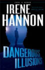 Image for Dangerous Illusions (Code of Honor Book #1)