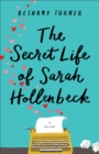 Image for Secret Life of Sarah Hollenbeck