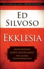 Image for Ekklesia: Rediscovering God&#39;s Instrument for Global Transformation