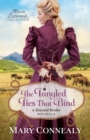 Image for Tangled Ties That Bind (Hearts Entwined Collection): A Kincaid Brides Novella