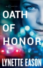 Image for Oath of Honor (Blue Justice Book #1)