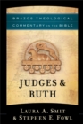 Image for Judges &amp; Ruth (Brazos Theological Commentary on the Bible)